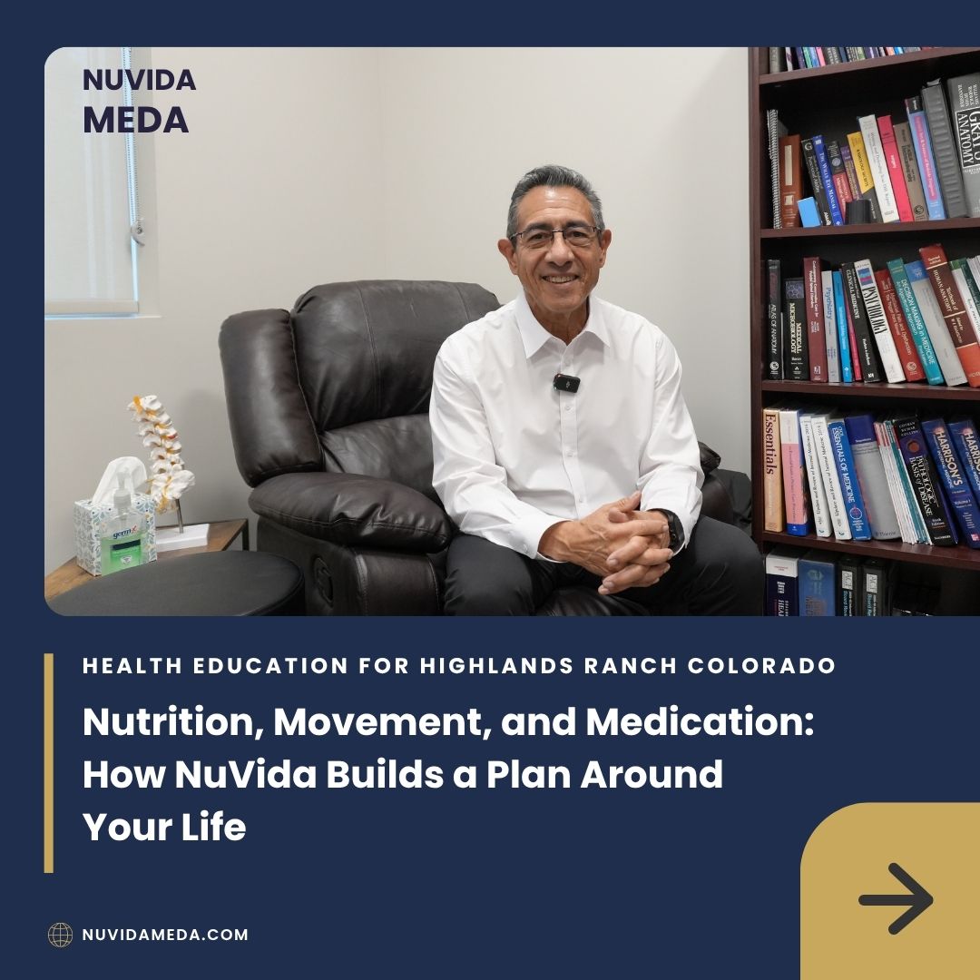 Nutrition, Movement, and Medication — How NuVida Builds a Plan Around Your Life