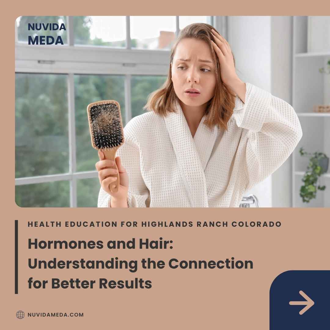 Hormones and Hair: Understanding the Connection for Better Results